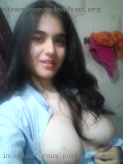 Im adventurous pussy and love to satisfy near Newman.